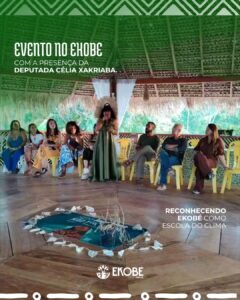 Ekobé é Reconhecido como Escola do Clima em Encontro com a Deputada Célia Xakriabá
